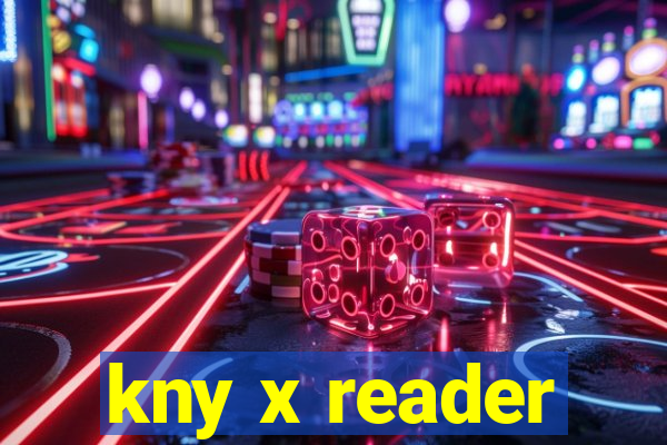 kny x reader