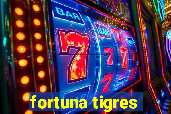 fortuna tigres