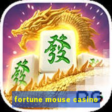 fortune mouse casino