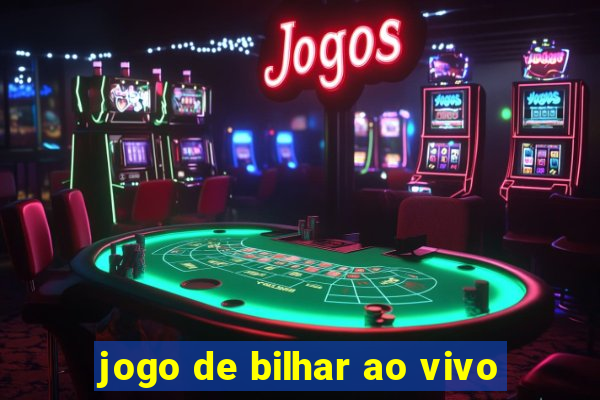 jogo de bilhar ao vivo