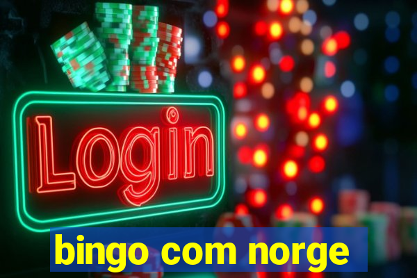 bingo com norge