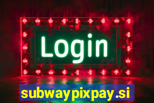 subwaypixpay.site