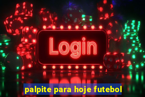 palpite para hoje futebol