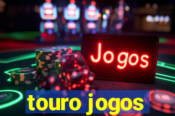 touro jogos