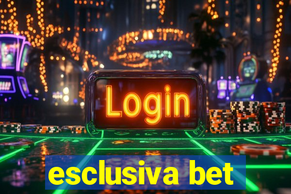 esclusiva bet