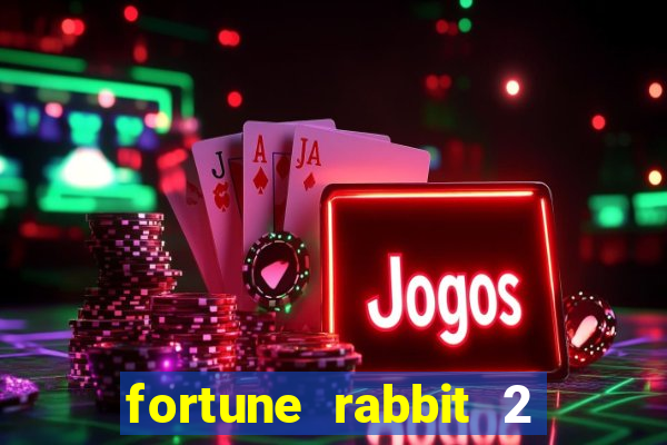 fortune rabbit 2 demo grátis