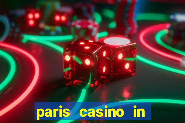 paris casino in las vegas