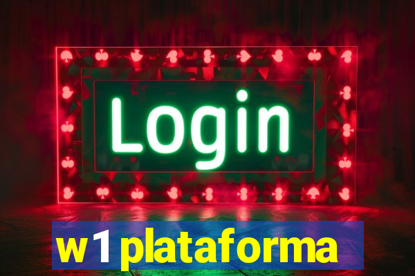 w1 plataforma