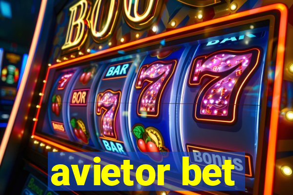 avietor bet