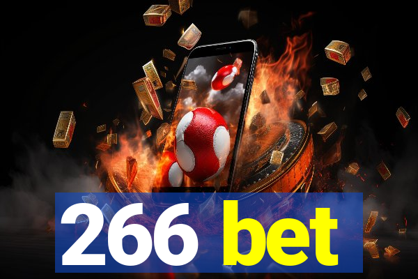 266 bet