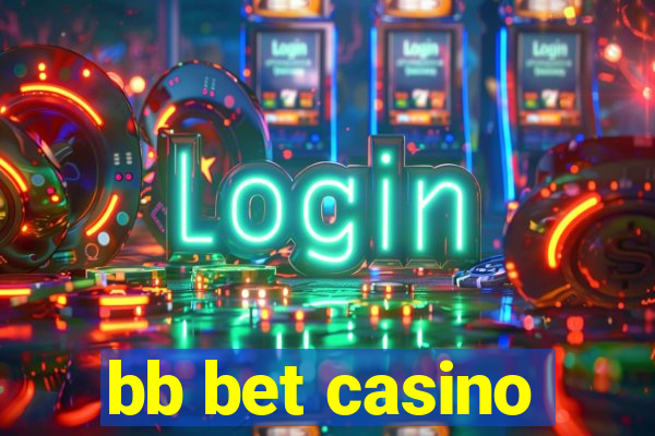 bb bet casino