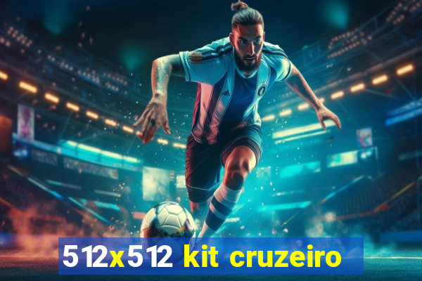 512x512 kit cruzeiro