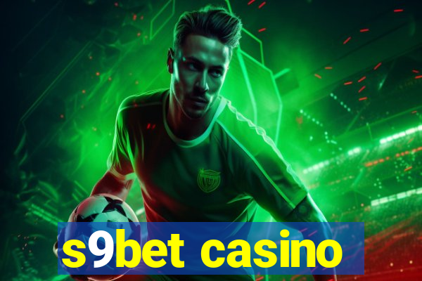 s9bet casino