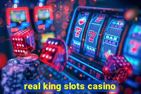 real king slots casino