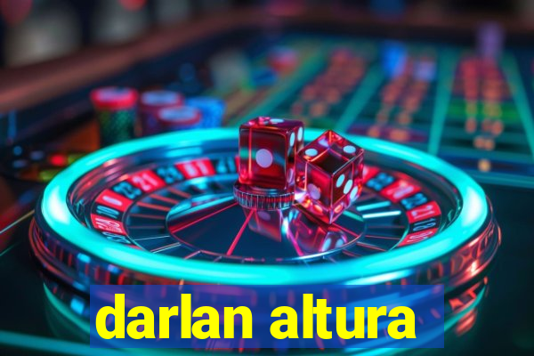 darlan altura