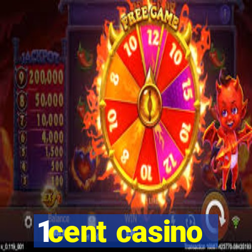 1cent casino