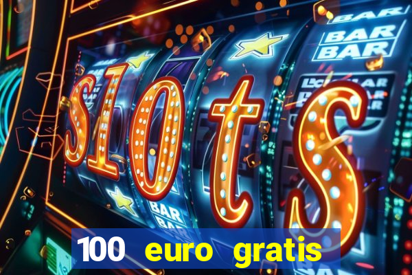 100 euro gratis casino bonus