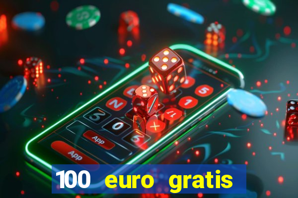 100 euro gratis casino bonus