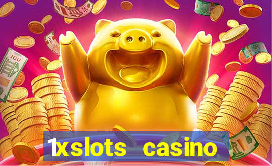 1xslots casino официальный сайт вход