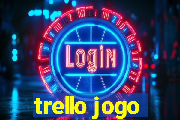 trello jogo