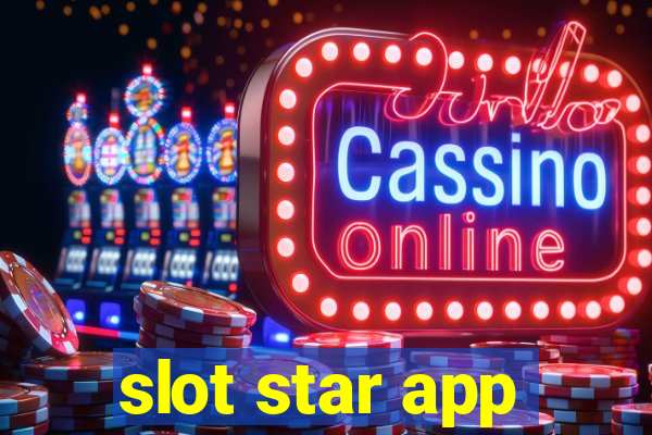 slot star app