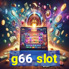 g66 slot