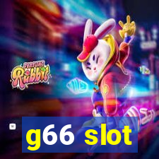 g66 slot