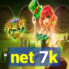 net 7k