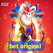 bet original