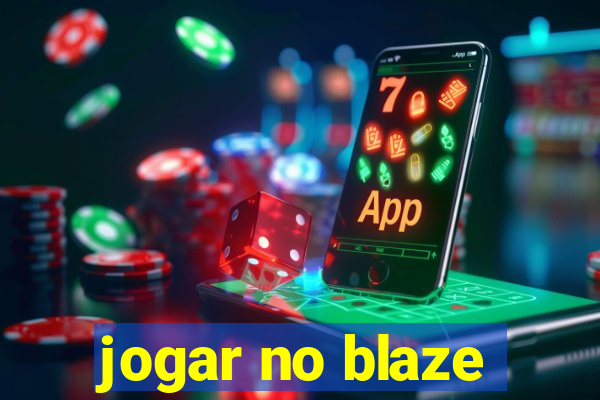 jogar no blaze