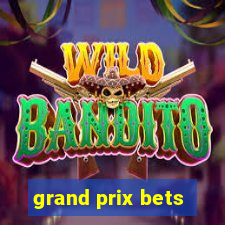 grand prix bets