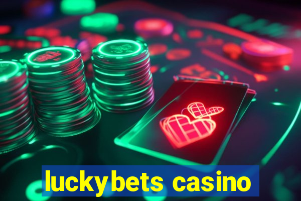 luckybets casino