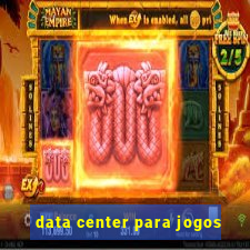 data center para jogos