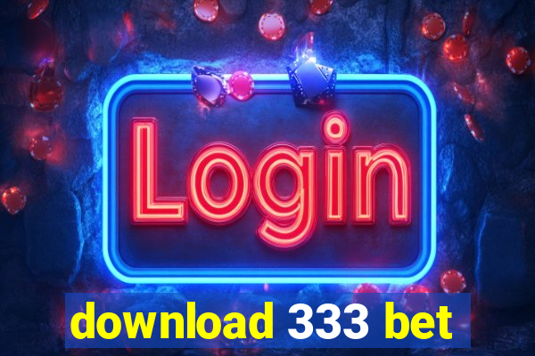 download 333 bet