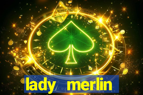 lady merlin lightning chase slot