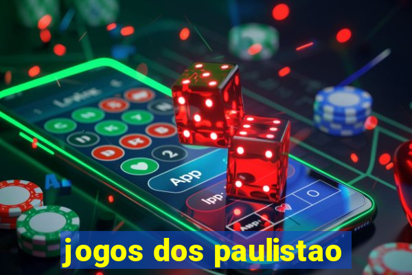 jogos dos paulistao