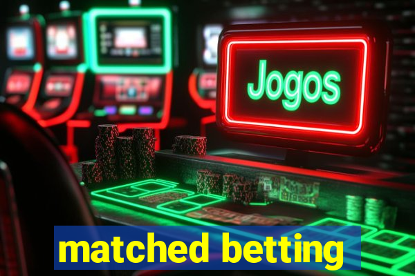 matched betting