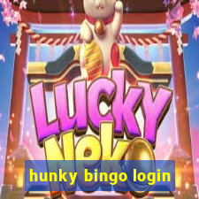 hunky bingo login