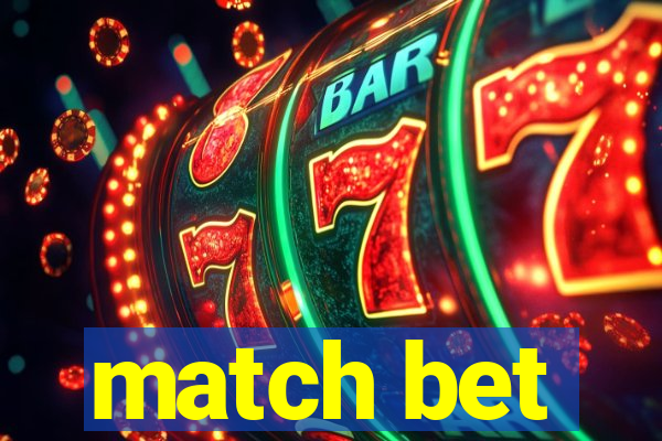 match bet