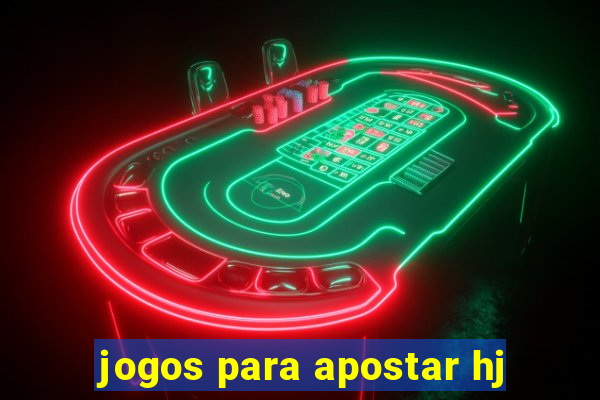 jogos para apostar hj