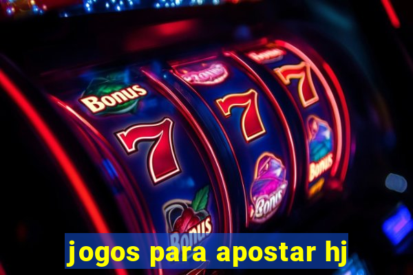 jogos para apostar hj