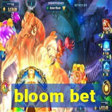 bloom bet