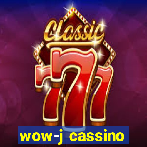 wow-j cassino