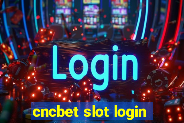 cncbet slot login