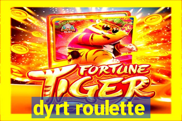 dyrt roulette