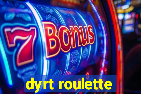 dyrt roulette