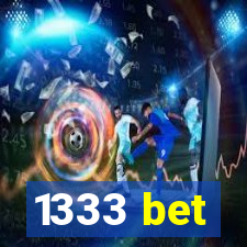 1333 bet