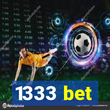 1333 bet