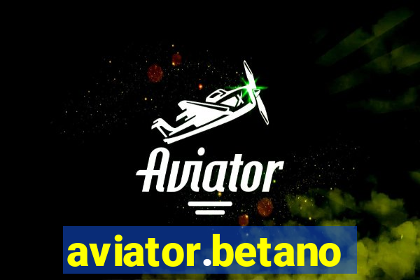 aviator.betano