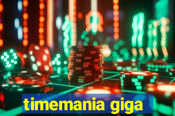 timemania giga